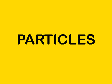 PARTICLES